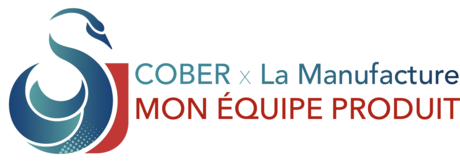 Mon Équipe Produit (COBER × La Manufacture)